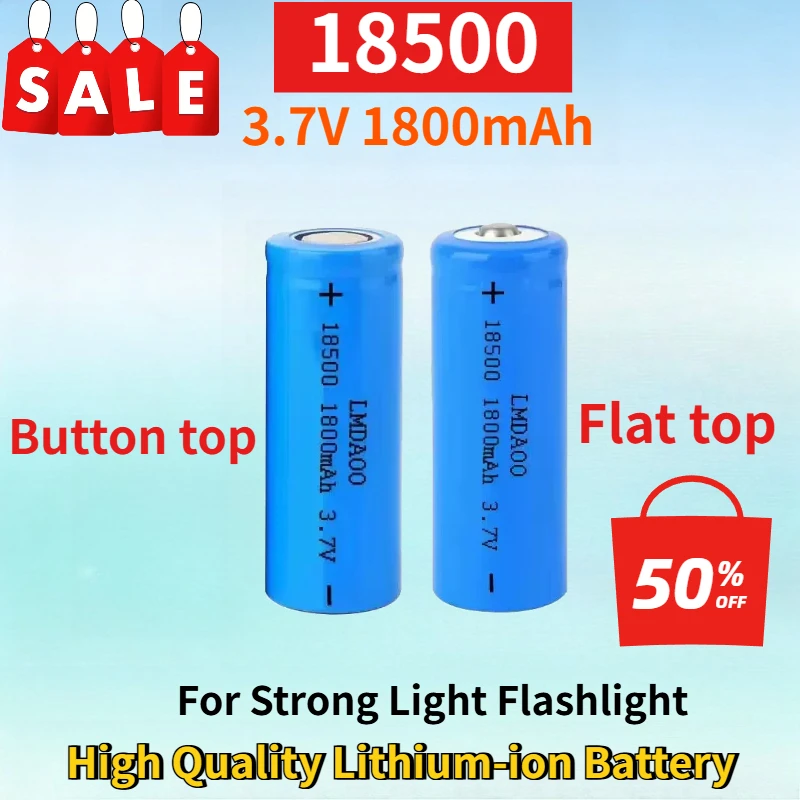 

New 18500 3.7V 1800mAh Rechargeable Battery for Strong Light Flashlight Multifunctional High Quality Lithium Replacement Battery