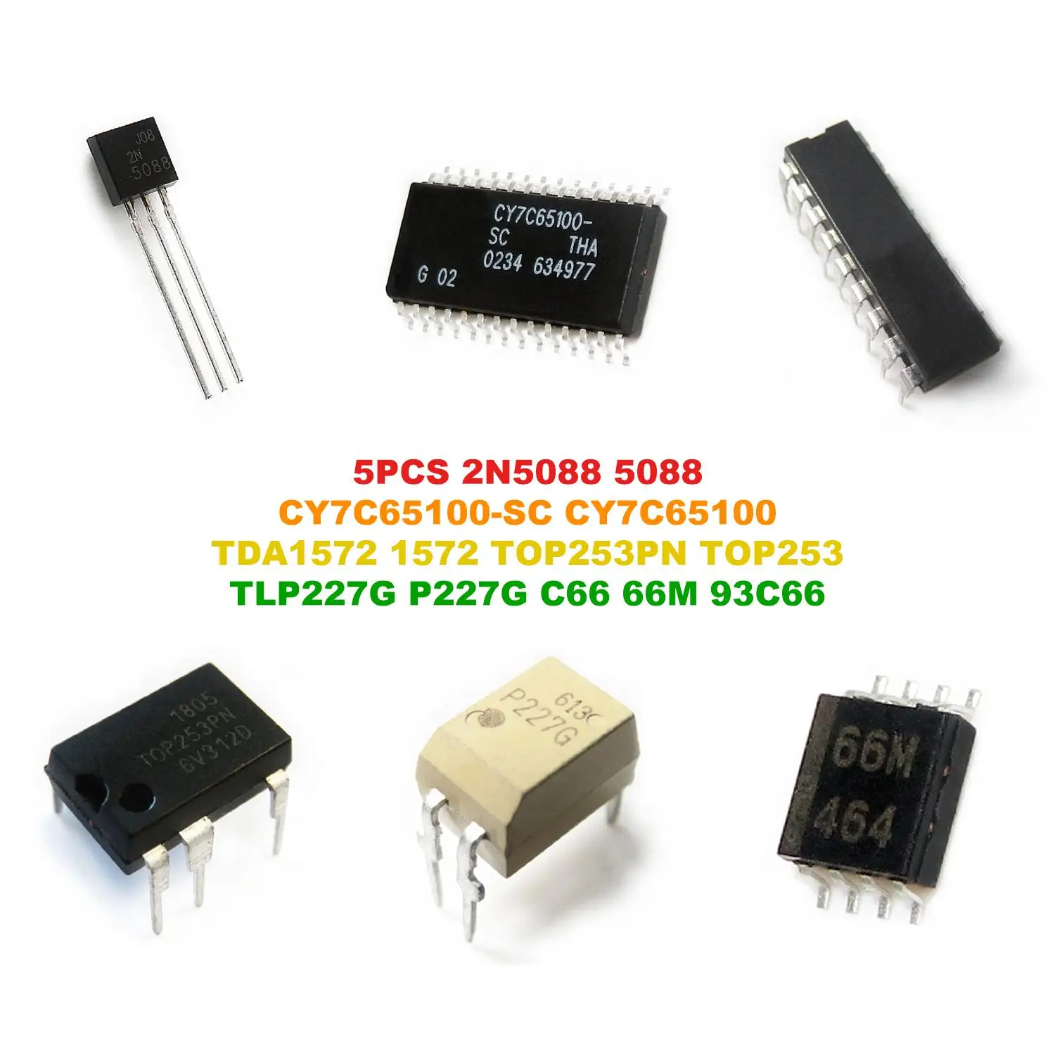 2N5088 5088 CY7C65100-SC CY7C65100 TDA1572 1572 TOP253PN TOP253 TLP227G P227G C66 66M 93C66