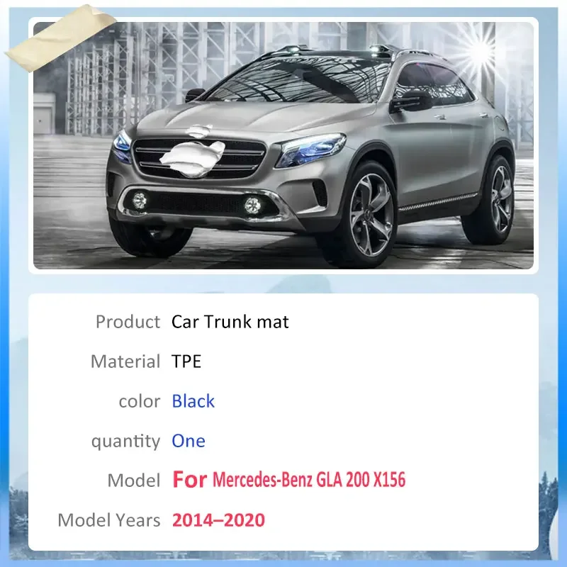 For Mercedes Benz GLA 200 X156 2014–2020 TPE Material Rear Trunk Mat Waterproof Cargo Liner Storage Box Pad floor Mat Easy Clean