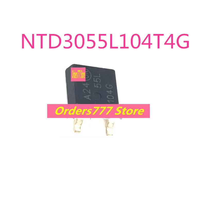 5pcs Brand new NTD3055L104T4G 55L104G NTD3055 TO-252 field-effect MOS transistor patch available for direct shooting in stock