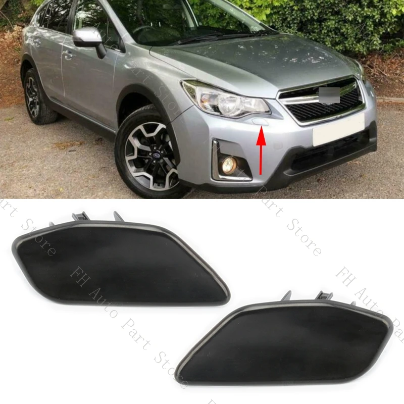 

For Subaru XV Crosstrek 2016 2017 Front Bumper Headlight Headlamp Washer Spray Nozzle Pump Cover Cap Lid 86636FJ410 86636FJ400