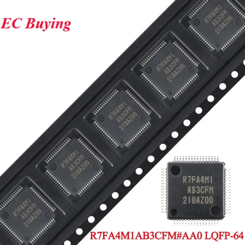 5Pcs/1pc R7FA4M1AB3CFM # AA0 R7FA4M1 R7FA4M1AB3CFM#AA0 LQFP-64 48MHz ARM Cortex®-M4 Microcontroller Chip IC