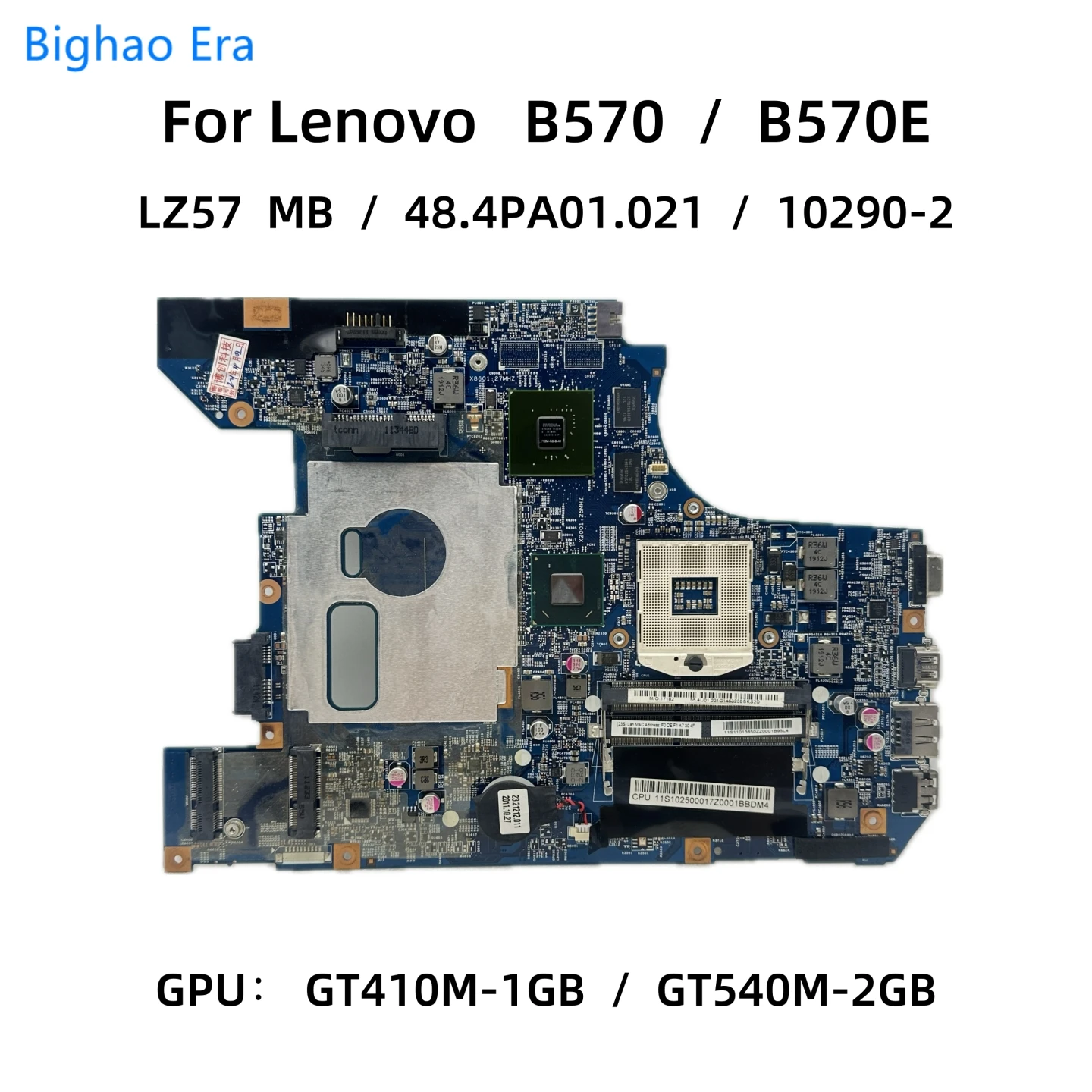 10290-2 48.4PA01.021 LZ57 MB For Lenovo B570 B570e Laptop Motherboard With HM65 Chipset GT410/GT525/GT540M 1GB/2GB-GPU 11013650