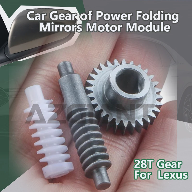 

AZGIANT For Lexus NX350 NX350h NX400h+ NX450h+ 2021 2022 2023 2024 Car Exterior Folding Mirror Actuator Inner 28T Gearwheels set