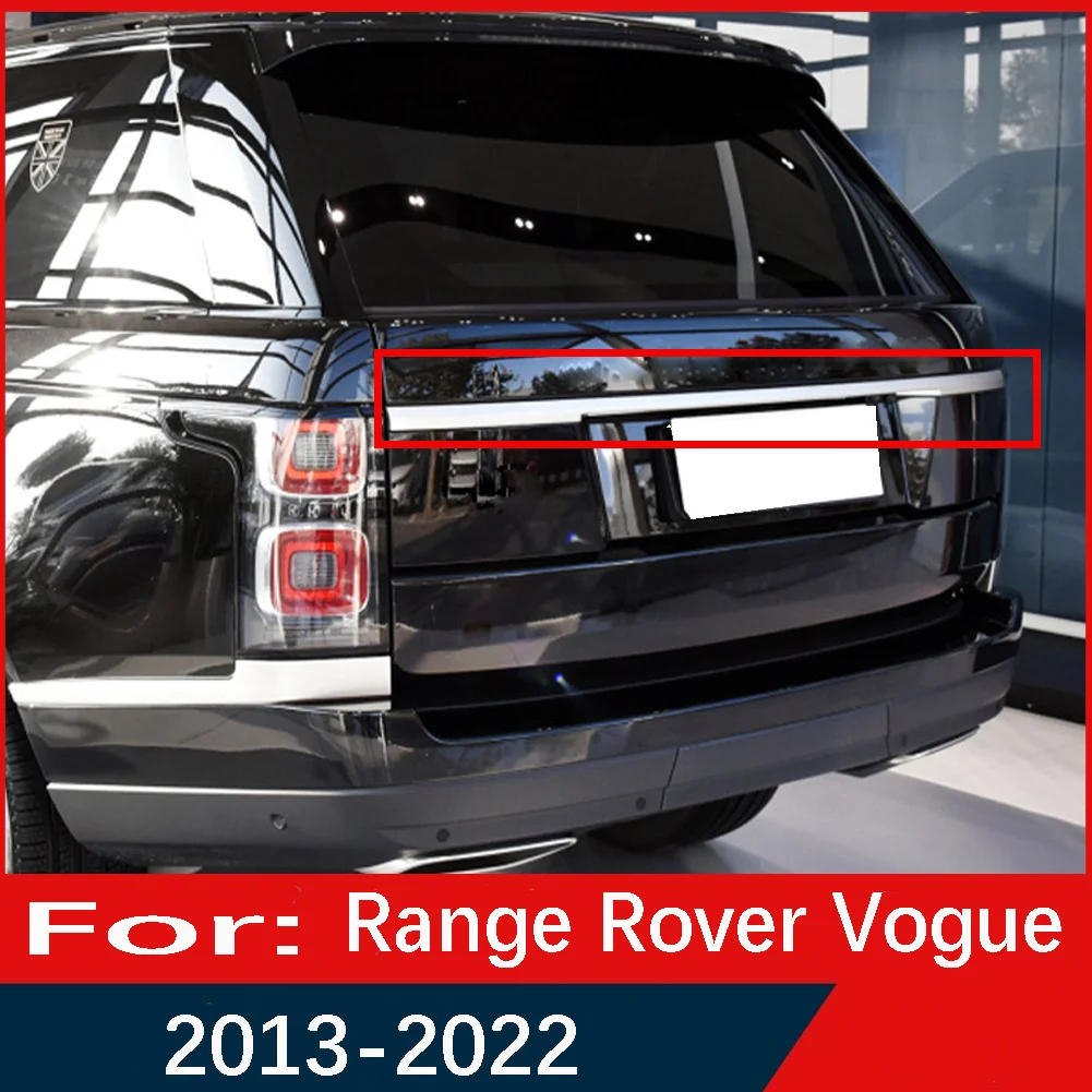 

For Land Rover Range Rover/Vogue 2013 2014 2015 2016 2017-2022 Car Chrome Plating Rear Trunk Lid Tailgate Molding Trim Strip