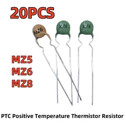 20PCS PTC Positive Temperature Thermistor Resistor MZ5 MZ6 MZ8 1K 1.2K 1.5K 2K-3K Ohm 30-60R 100-300R 300-500R 500-800R