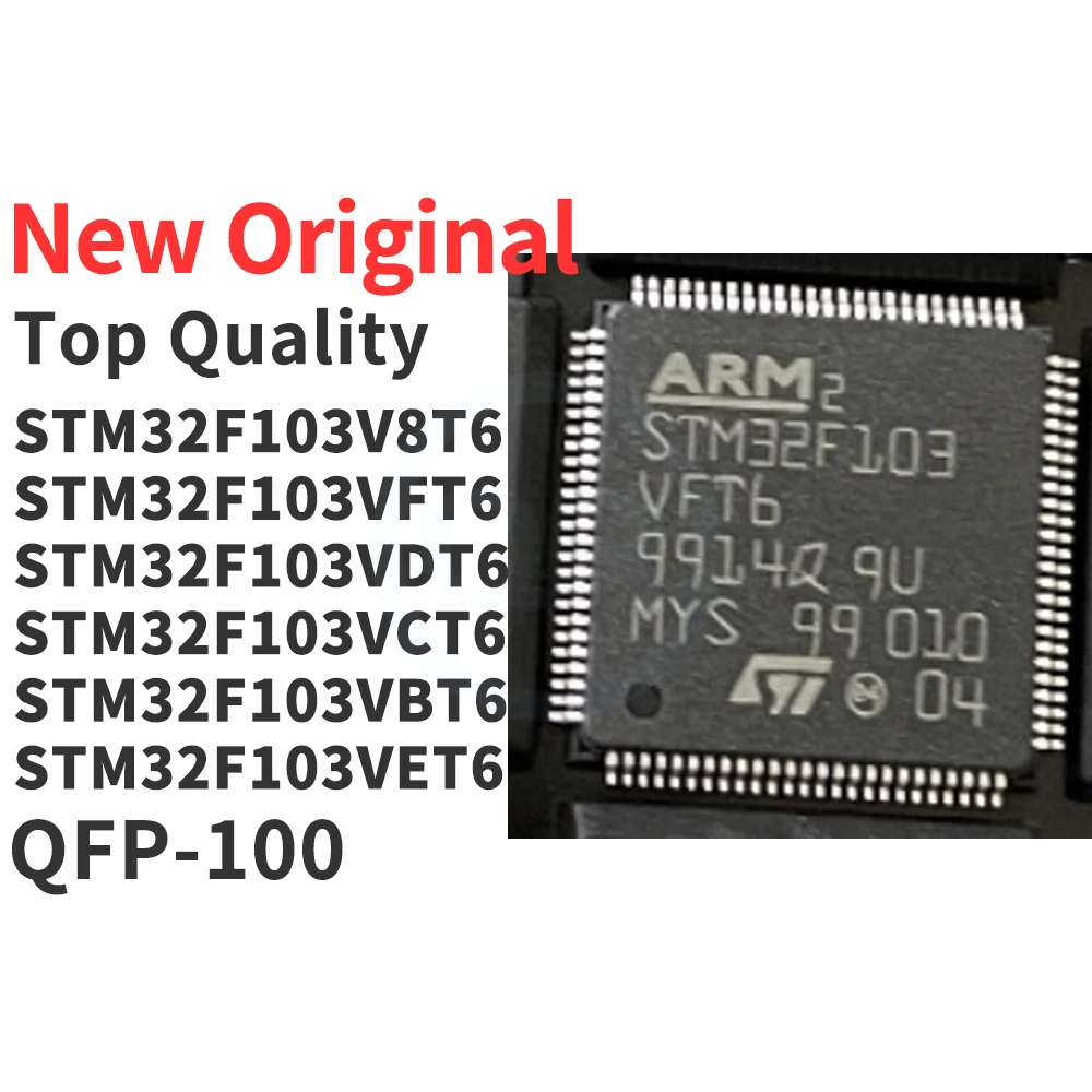 (1 قطعة) STM32F103V8T6 STM32F103VFT6 STM32F103VDT6 STM32F103VCT6 STM32F103VBT6 STM32F103VET6 QFP-100 جديد الأصلي
