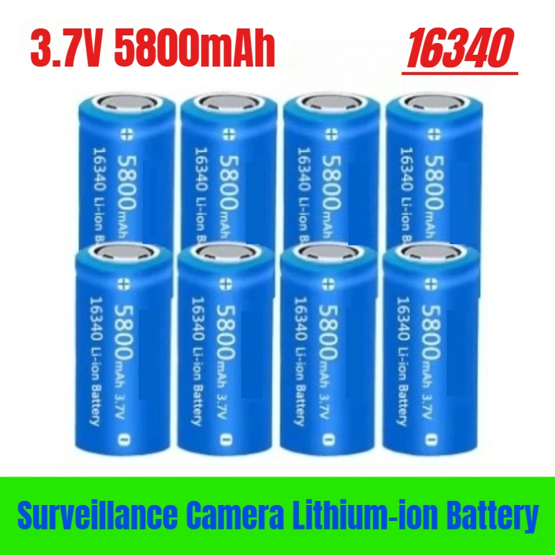

New 16340 3.7V 5800mAh Battery Surveillance Camera Lithium-ion Battery