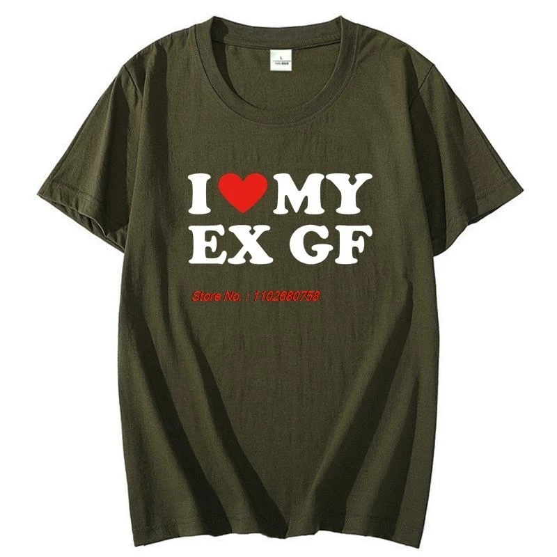 I Heart My Ex Gf I Love My Ex Girlfriend T Shirts Graphic Streetwear Short Sleeve Birthday Gifts Summer Mens Print T Shirt view 3