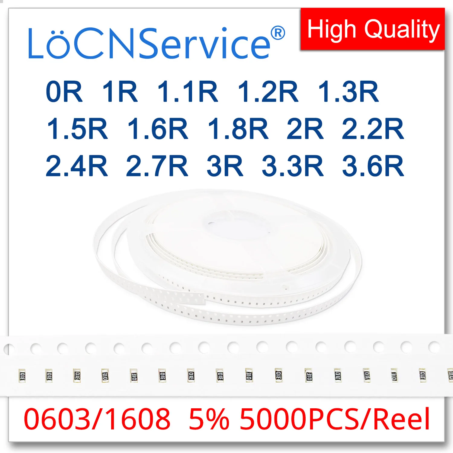 LoCNService 0603 J 5% 5000 قطعة 0R 1R 1.1R 1.2R 1.3R 1.5R 1.6R 1.8R 2R 2.2R 2.4R 2.7R 3R 3.3R 3.6R smd 1608 المقاوم أوم