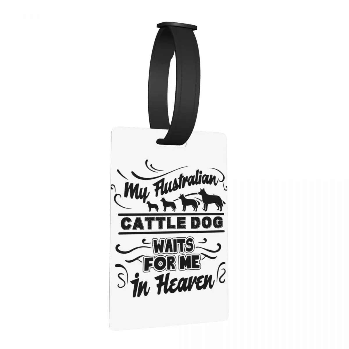 

My Australian Cattle Dog Waits For Me In Heaven Luggage Tags Accessories Baggage Boarding Tag Label Holder ID Name Address