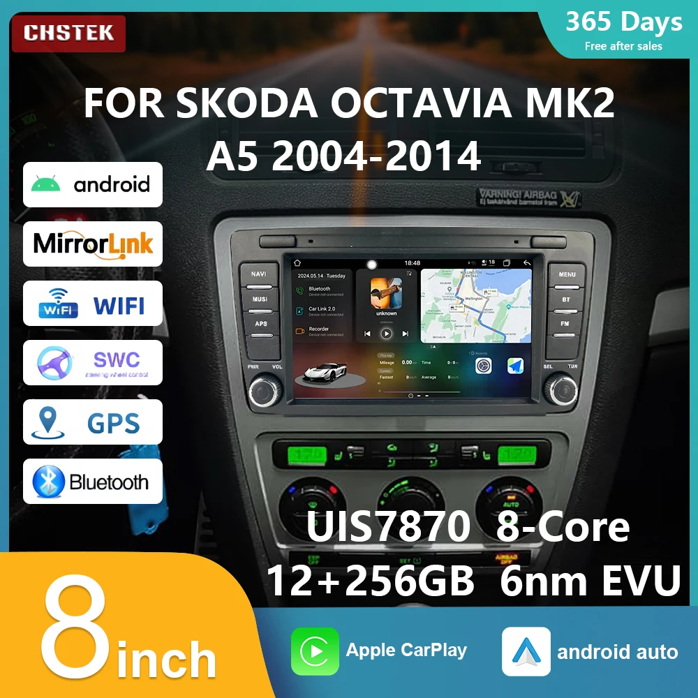 

CHSTEK Car Radio 12G+256G Carplay 7870 Multimedia for Skoda Octavia Mk2 A5 2004-2014 Auto Android 13 Navigator GPS 4G bluetooth