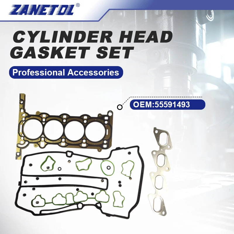 

ZANETOL Cars Parts Cylinder Head Gasket Set for CHEVROLET CRUZE 2011~2015 for BUICK ENCORE 2013~2019 55591493 1629027 023787503