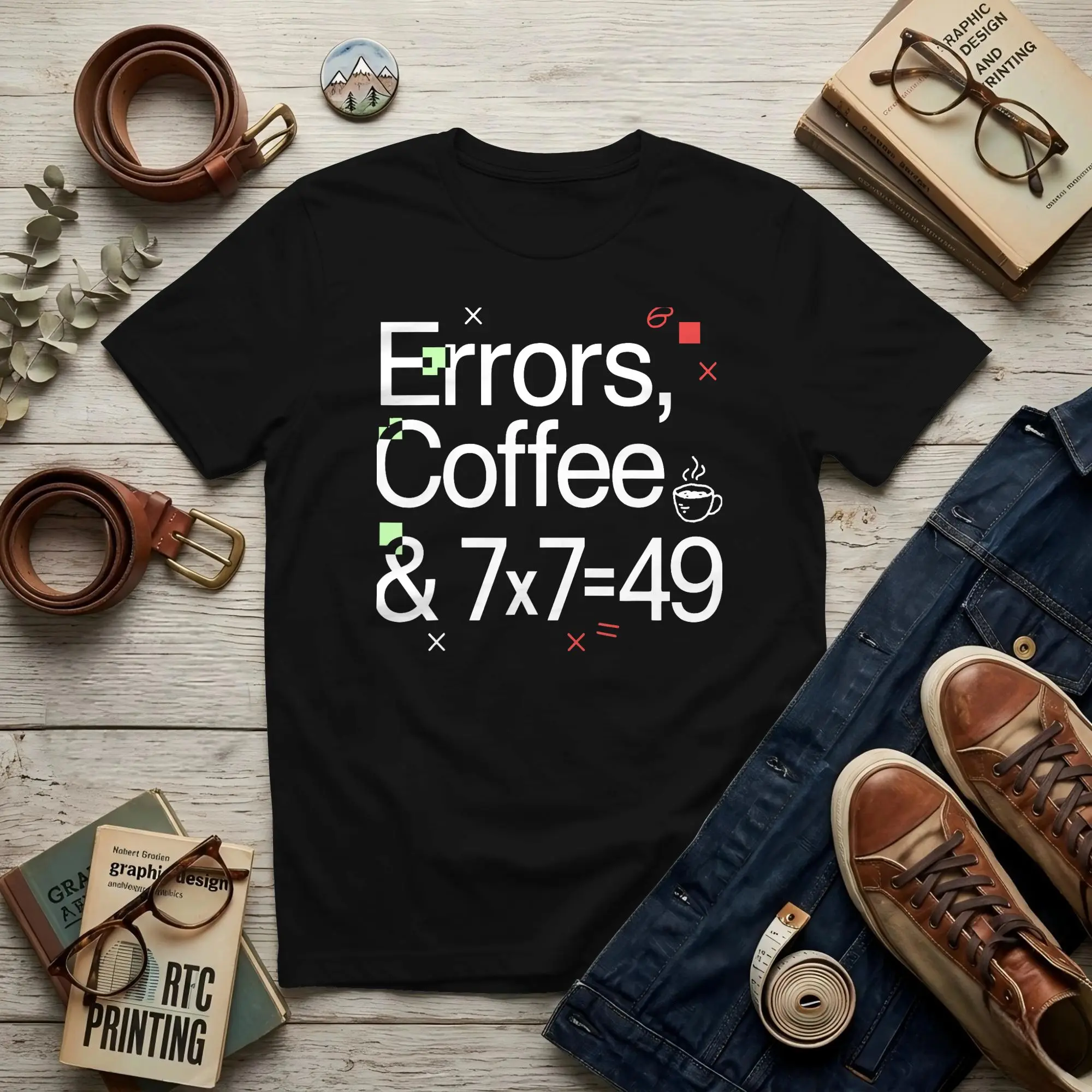 7x7=49 Meme Errors Coffee Men's T Shirts 49 Awesome Tees Short Sleeve Round Neck Pure Cotton Unique Clothes T-Shirt