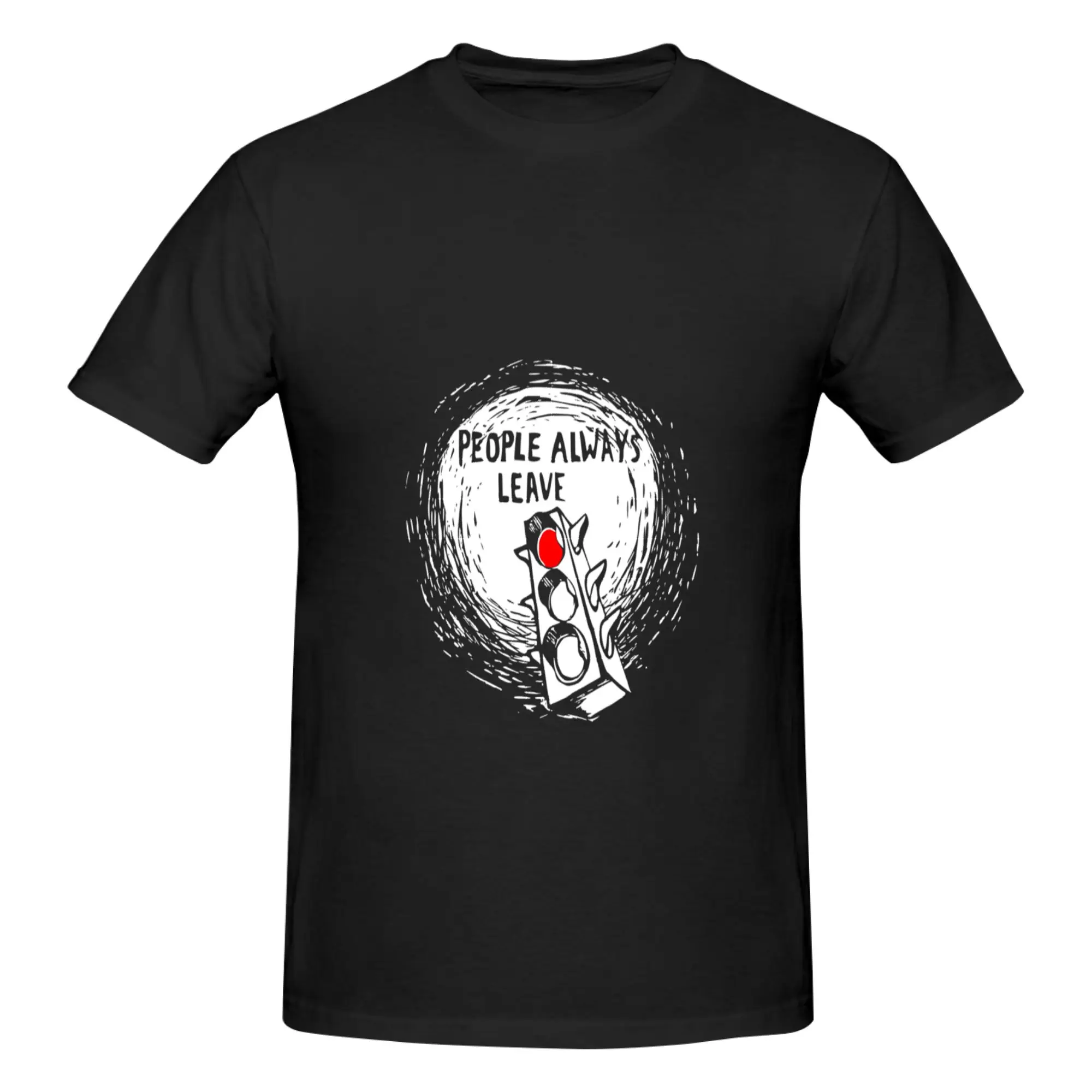 Funny People Always Leave  Men's Printed T-Shirt Unisex T shirtSimple