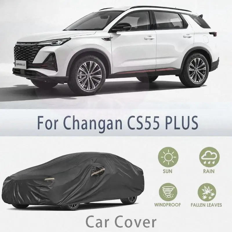 

For Outdoor Protection Waterproof Dustproof for Changan CS55 PLUS Car Covers