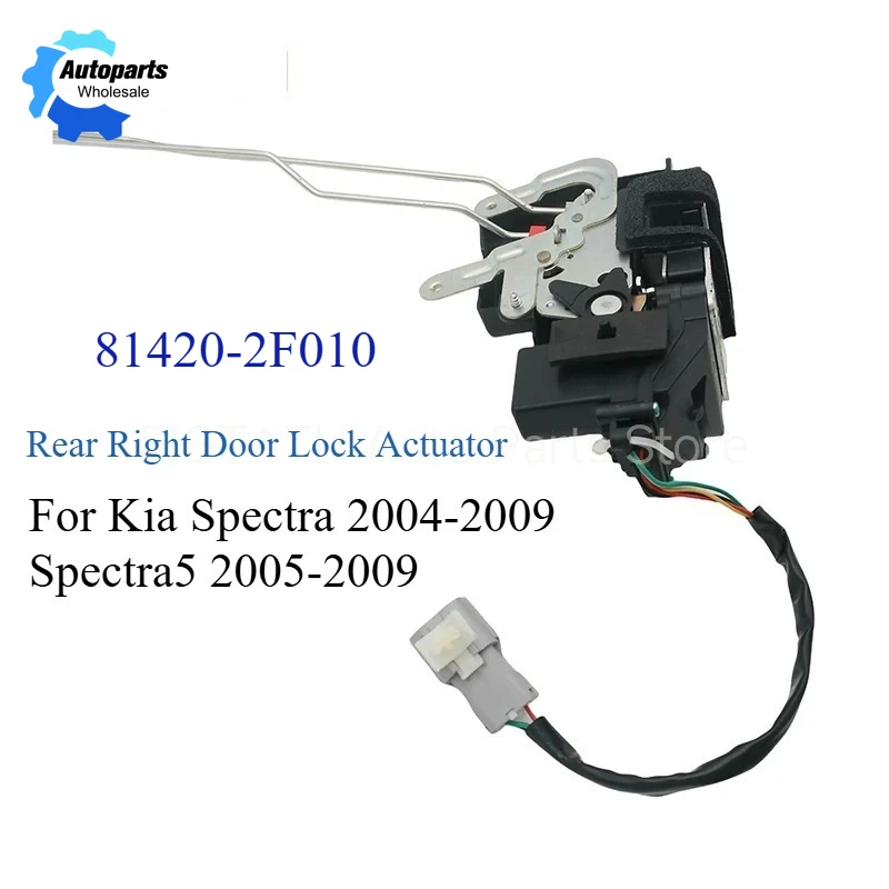 

81420-2F010 Rear Right Door Lock Actuator New For Kia Spectra 2004-2009 Spectra5 2005-2009 814202F010