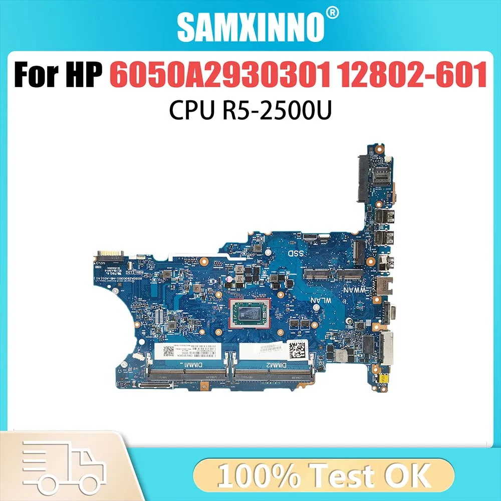 

6050A2930301 Mianboard For HP ProBook 645 G4 655 G4 L12802-601 Motherboard CPU R5-2500U DDR4 100% Test OK