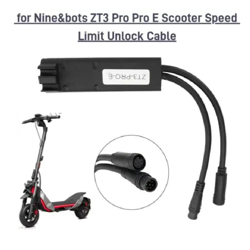 

Customized Release speed limit Cable for Ninebot by Segway ZT3 PRO E/PRO D Max Speed 35km/h Unlocking Speed Cables