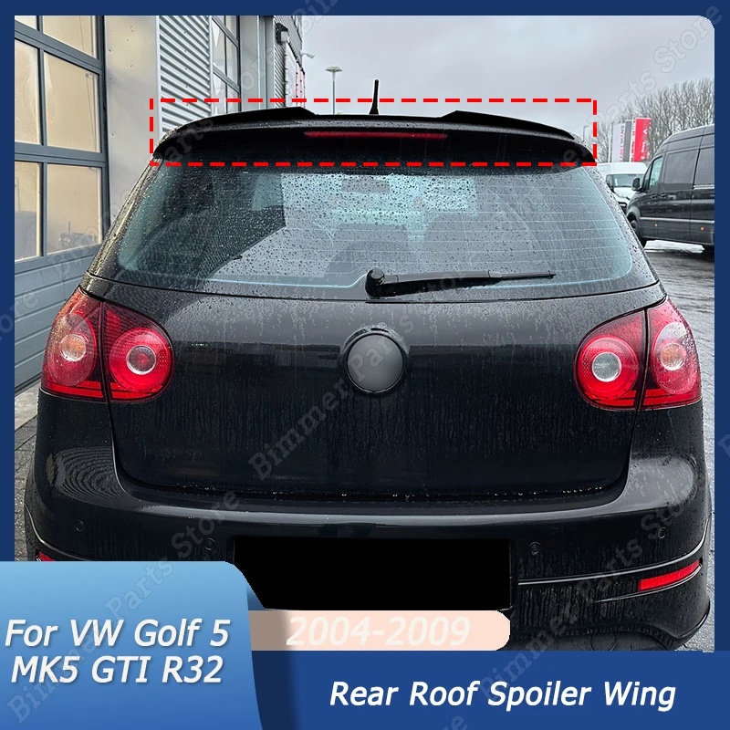 Spoiler High Quality For VW Golf 5 MK5 GTI R32 2004-2009 Gloss Black ABS Plastic Car Tail Wing Decoration Rear Roof Lip Body Kit