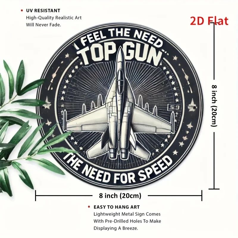 2D Vintage Metal Sign Top Gun I Feel The Need For Speed Retro Fighter Jet Tin Wall Art Plaque for Home Bar Man Cave Decor Gift