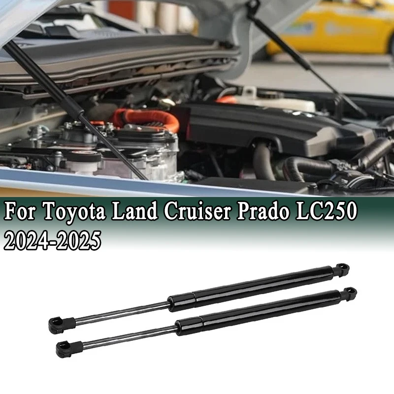 

Для Toyota Land Cruiser Prado LC250 2024-2025 Опорный стержень капота Крышка двигателя Капот Гидравлический стержень Подъемник Опорные стойки Бар