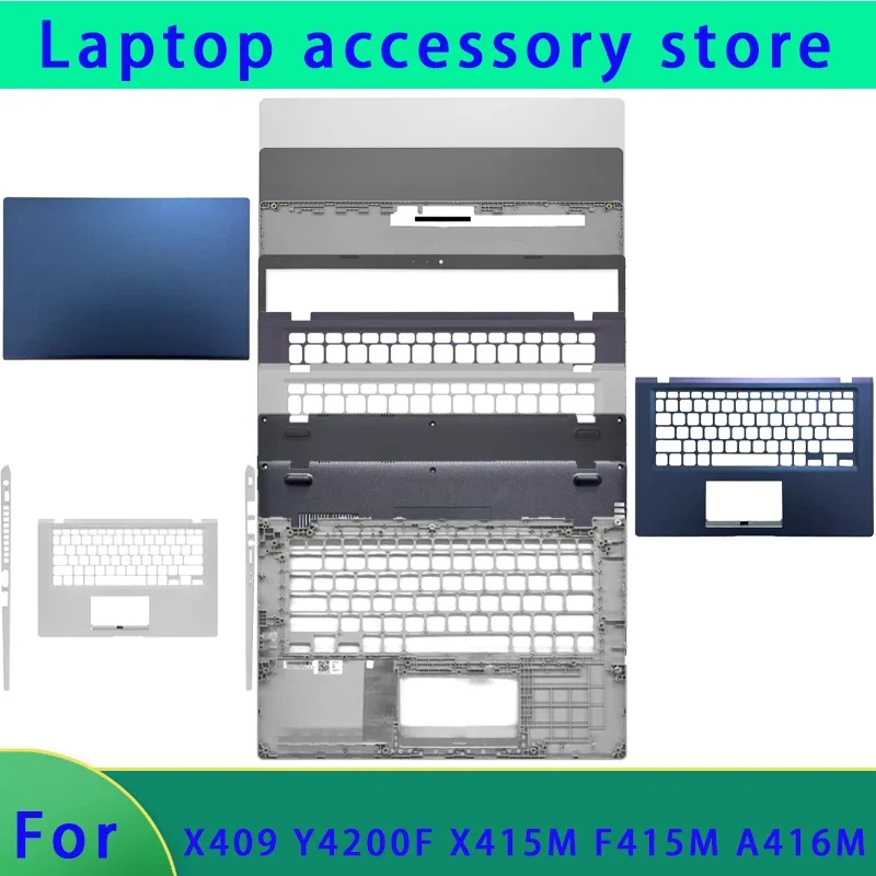 Brand new for X409 X415M F415M A416M Y4200F laptop LCD back cover, front panel, bottom cover, palm rest hinge, ABCD cover