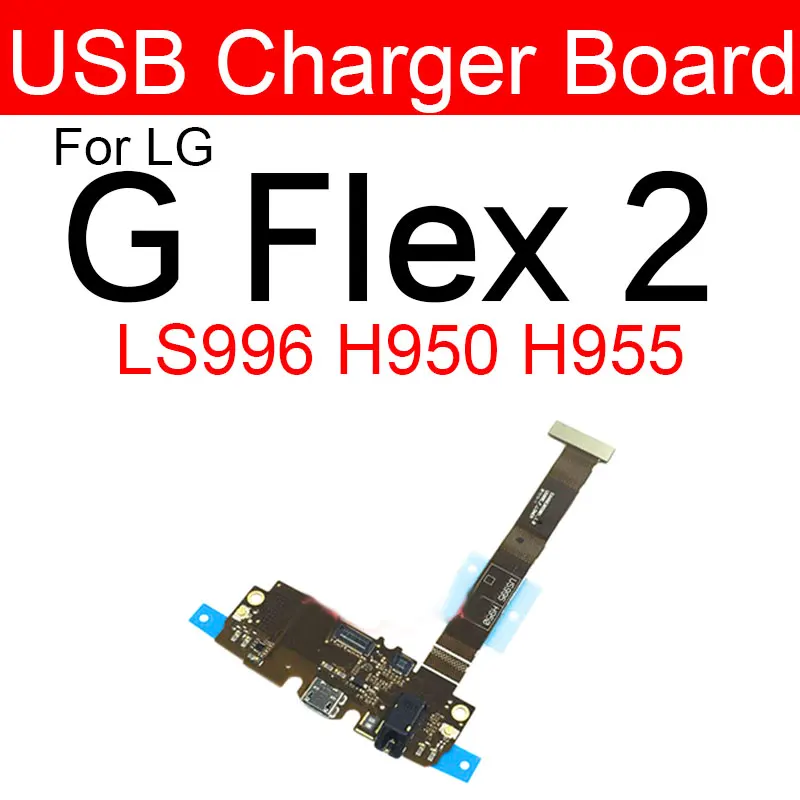 Charger USB Charging Jack Dock Port Connector Board Flex Cable For LG G Flex 2 LS996 H950 H955 Replacement Part