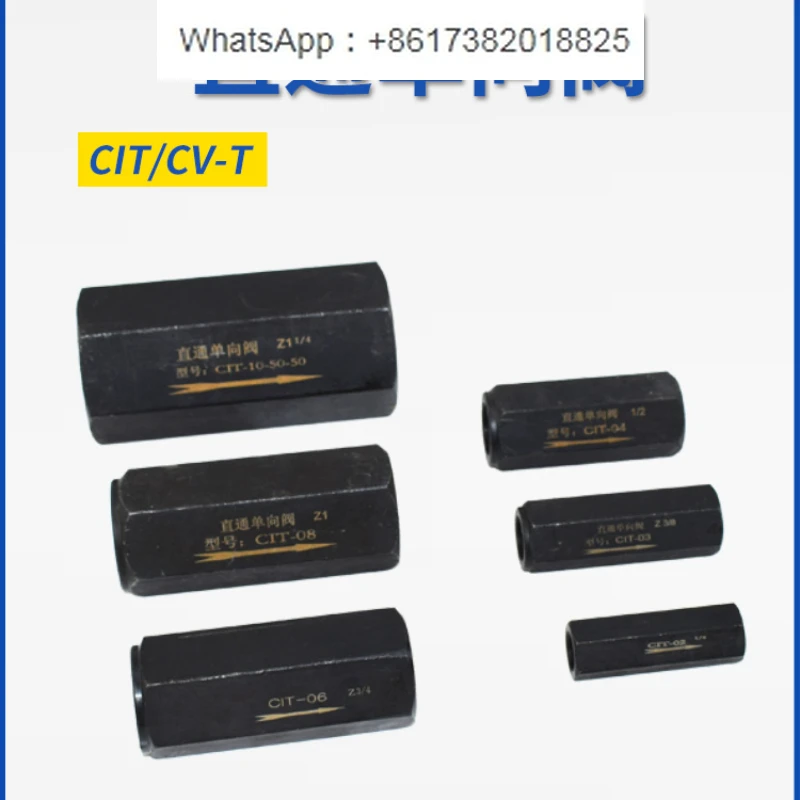 

CIT-02 Hydraulic 08 Tubular CV Check Valve 16 Check Valve 12 Through 03 Check Valve 04 06-10-35 -50