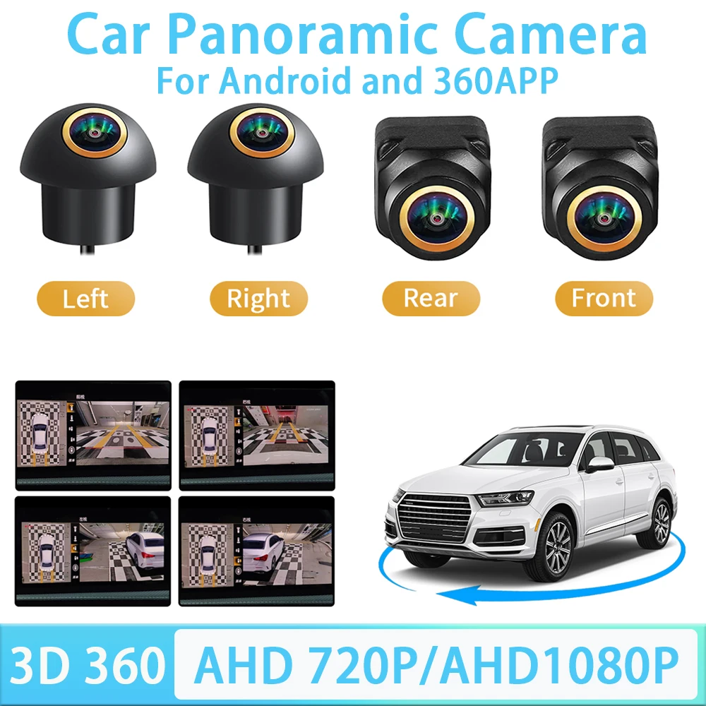 

AHD 1080P 720P 3D 360°Panoramic Car Camera Right/Left/Front/ Rear View HD Camera System for Android Auto Radio 360APP