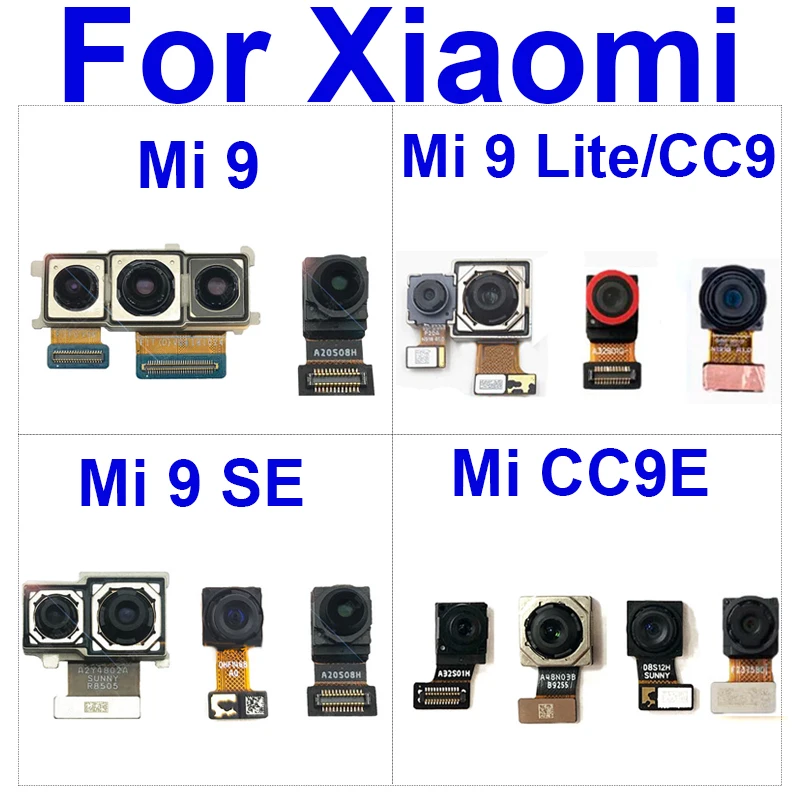 

Front&Rear Main Camera For Xiaomi Mi 9 Lite Mi9 Mi 9 SE CC9 CC9e Back Big Camera & Small Facing Module Camera Replacement Parts