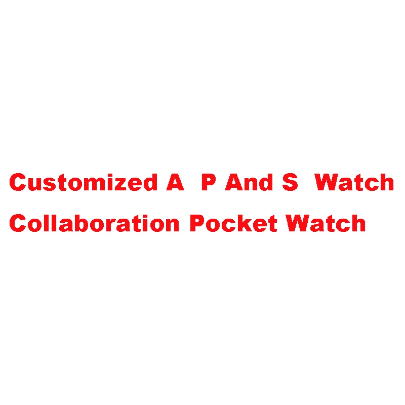 

(customized) A P And S Watch Collaboration Pocket Watch