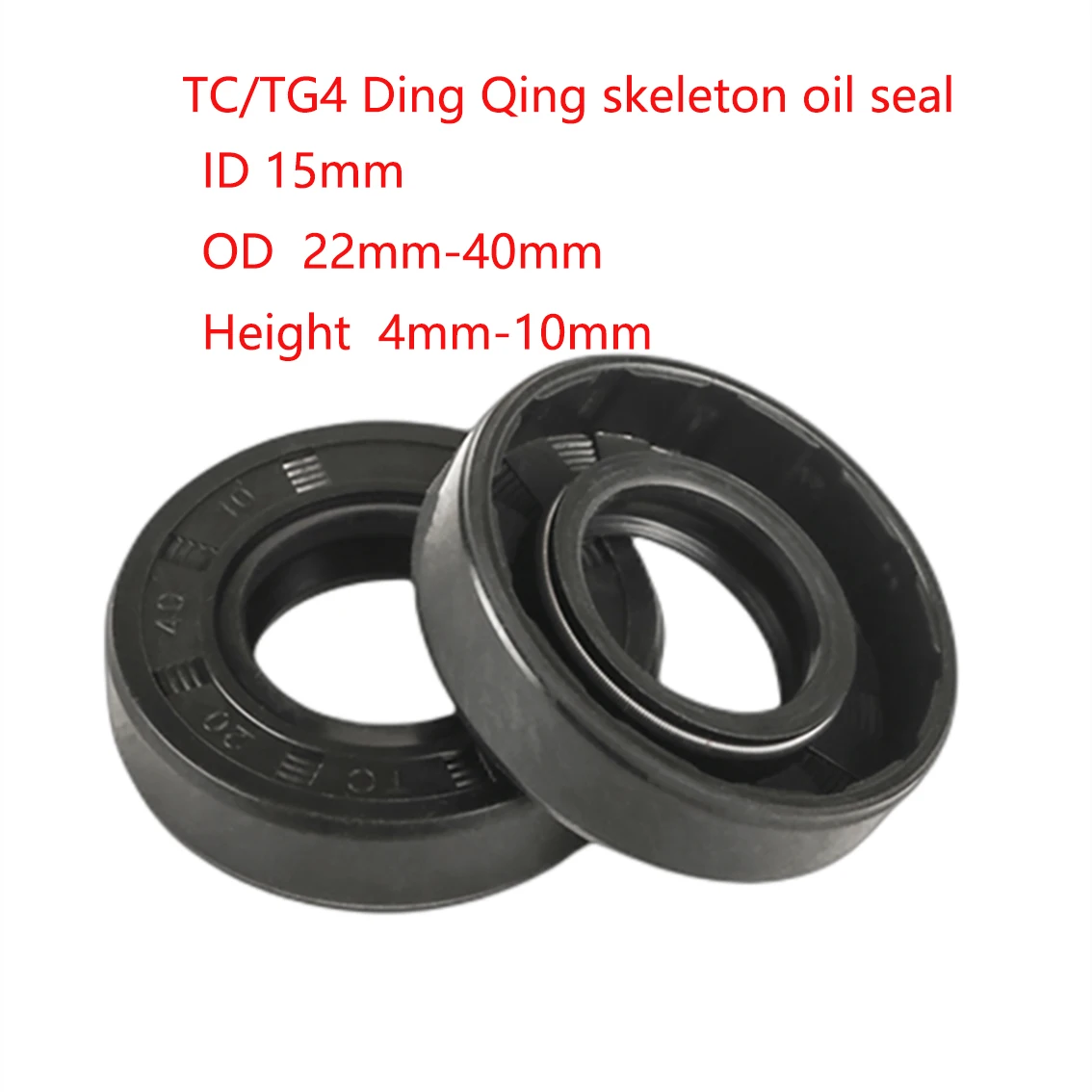 1Pcs NBR TC/TG4 Skeleton Oil Seal ID 15mm OD 22-40mm Thickness 4-10mm Nitrile Butadiene Rubber Gasket Sealing Rings