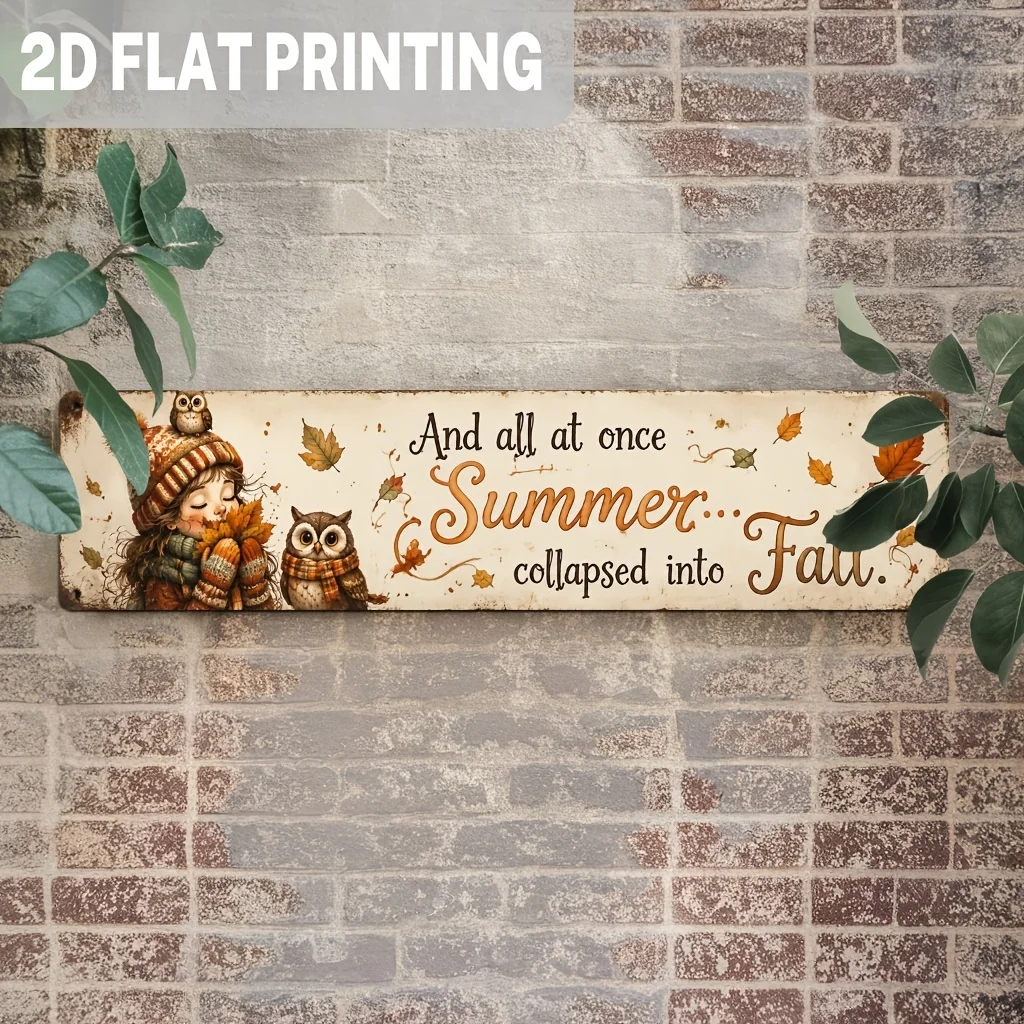 Vintage And All at Once Summer Collapsed Into Fall Iron Sign Autumn Leaves Decorative Wall Hanging for Living Room, Bedroom