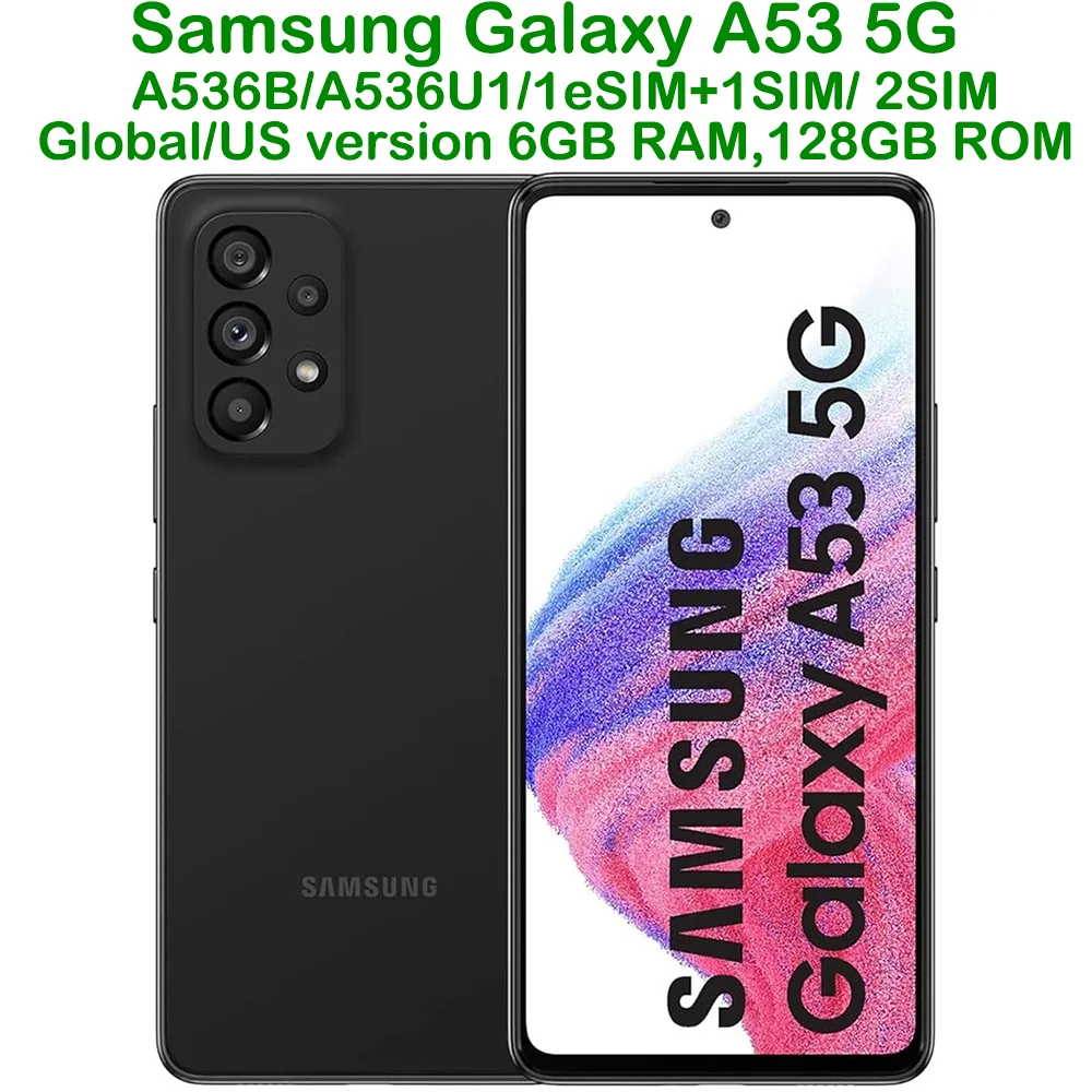 Used Samsung Galaxy A53 5G Smart Android Phone 6.5-inch US Edition Four Camera Refurbished Samsung Phone 64MP NFC 5000mAh 25W