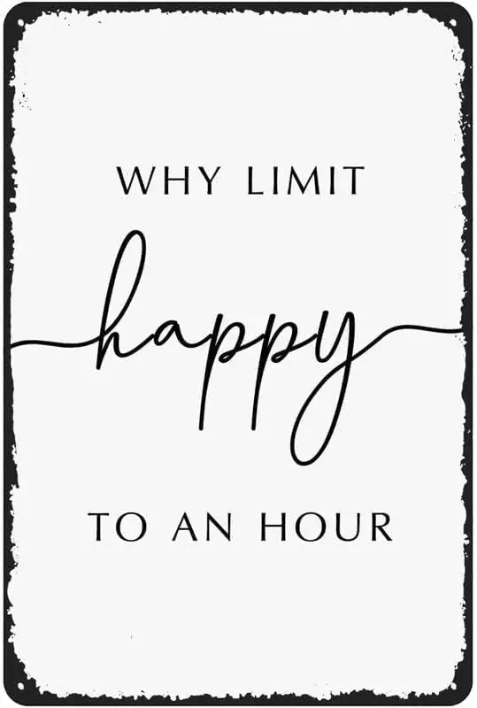 MATou Kitchen Why Limit Happy to an Hour, Office Wall Art, Bar Wall Art, Bar Signs, Funny, Restaurant Decor,House, Home Bar sign