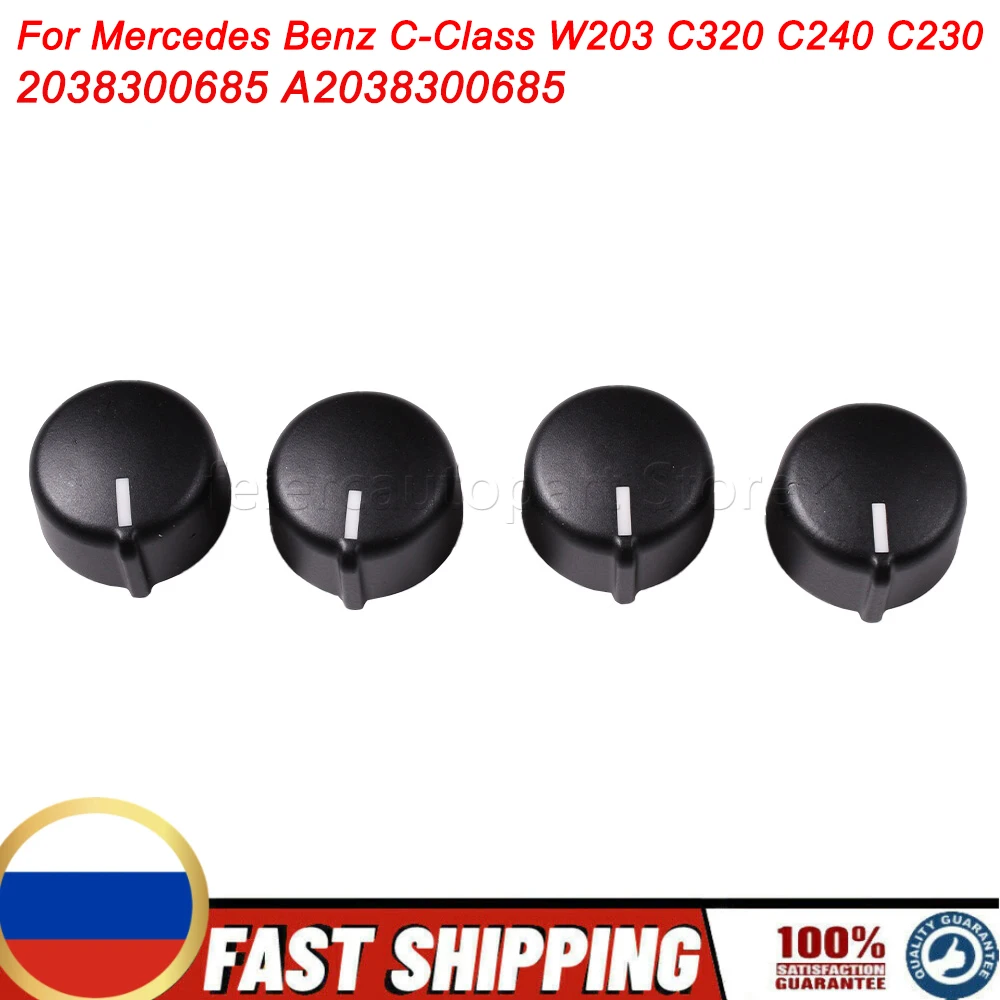 4X Climate AC Control Button Knob For Mercedes Benz C Class W203 C320 C240 C230 2038300685 A2038300685 Replacement Part