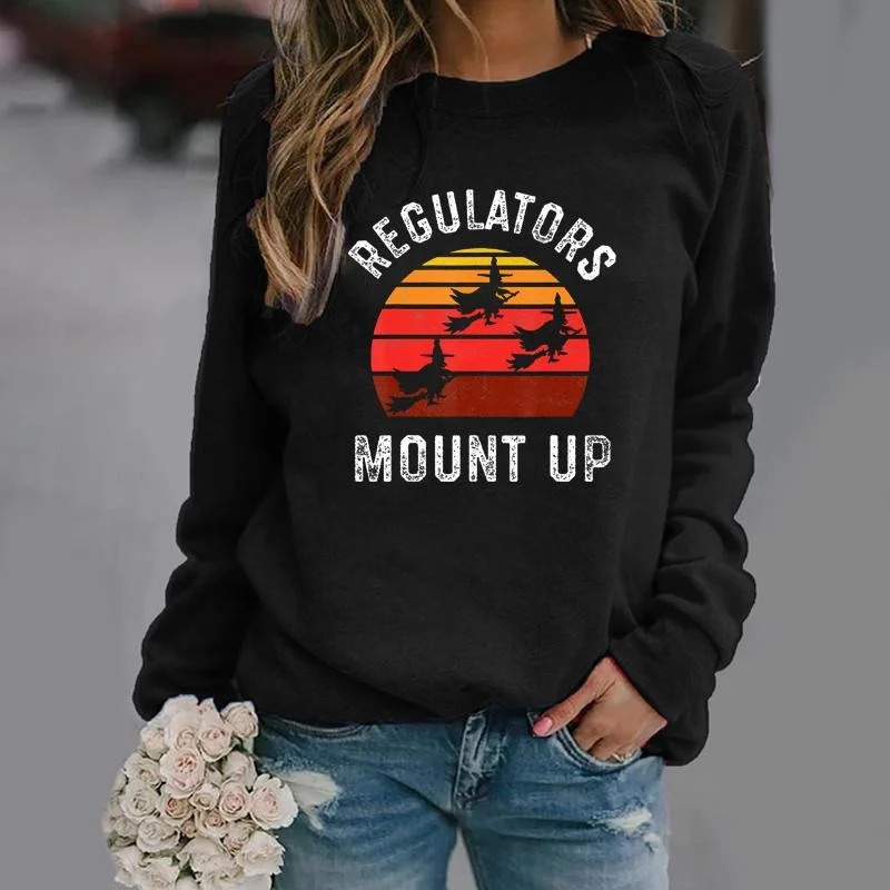 Funny Halloween REGULATORS MOUNT UP Witch Print Long Sleeve Sweater Women's Fashion Personalized Witch Long Sleeve Pullover