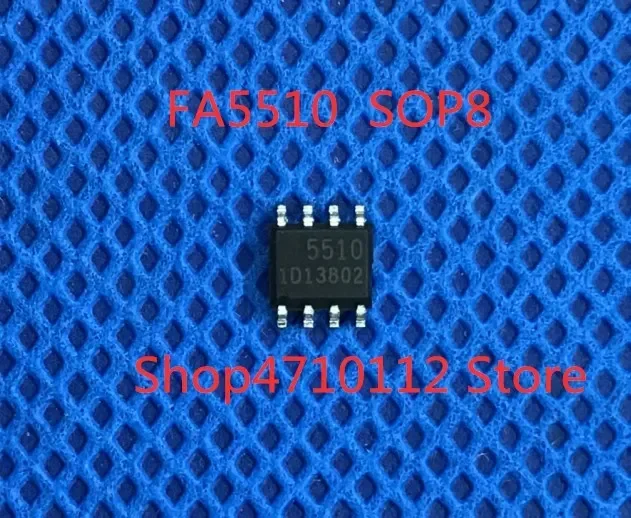 

Бесплатная доставка НОВЫЙ 10 шт./лот FA5510N-D1-TE1 FA5510N FA5510 5510 SOP-8