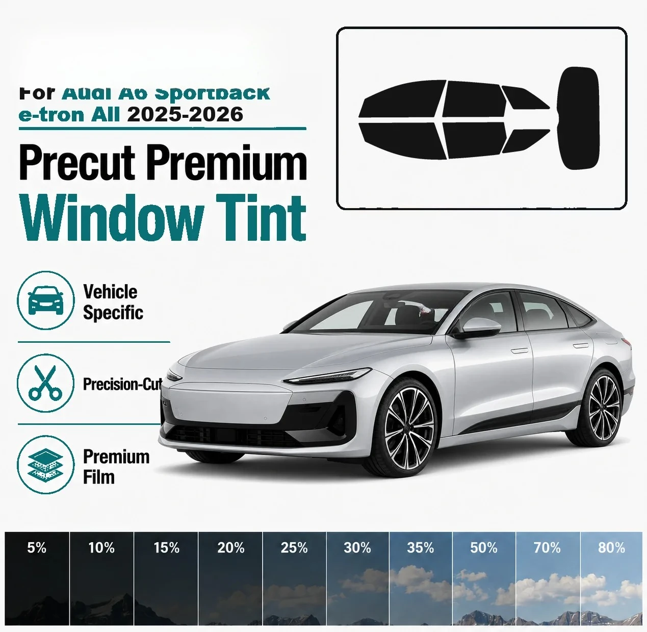 Premium Precut Window Tint for Audi A6 Sportback e‑tron All 2025‑2026 Front Rear Windows UV Heat Rejection Anti‑Scratch Film