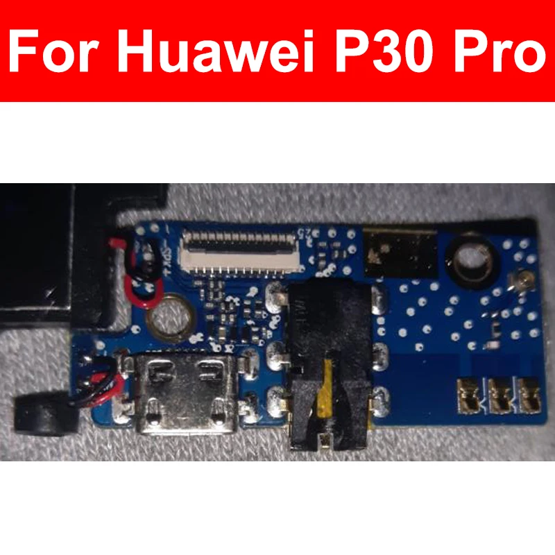 

USB Charging Port Connector Board Flex Cable For Huawei P30 Pro Charger USB Jack Dock Board Replacement Parts