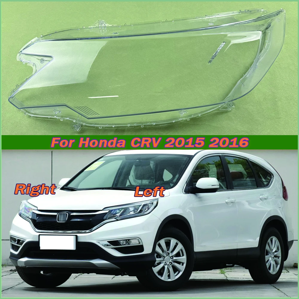 

For Honda CRV 2015 2016 Car Front Headlight Cover Headlamp Lampshade Lampcover Head Lamp light Covers glass Lens Shell Caps