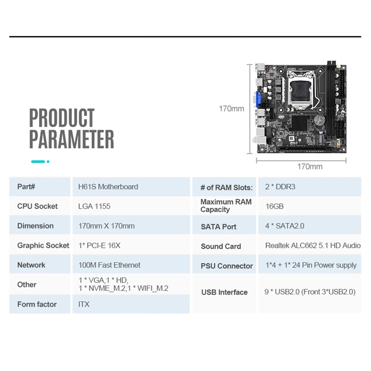 H61S Computer Motherboard LGA 1155 2XDDR3 Slots Up to 16G PCI-E 16X 100M Ethernet ITX H61 Desktop Motherboard