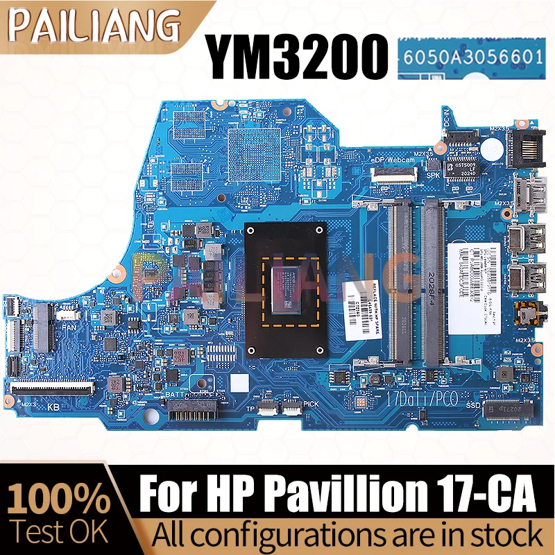 For HP Pavillion 17-CA Notebook Mainboard6050A3056601 L46459-601 YM3200 Laptop Motherboard Full Tested