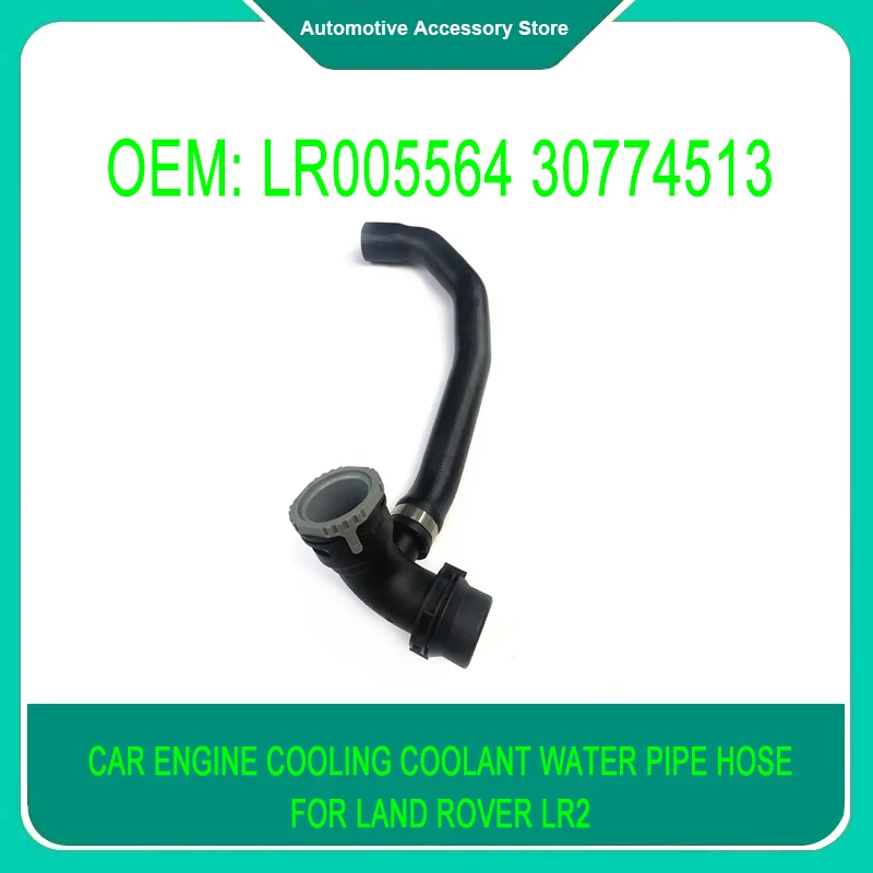 LR005564 30774513 1Piece Car Engine Cooling Coolant Water Return Hose Pipe for Land Rover LR2 Volvo S60 S80 V70 XC60 XC70 XC90