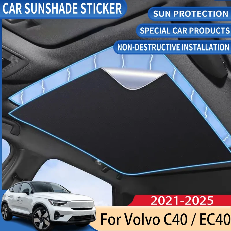 car-roof-sunshade-for-volvo-c40-accessorios-ec40-2021-2025-electrostatic-adsorption-sunroof-sunshade-skylight-car-accessories