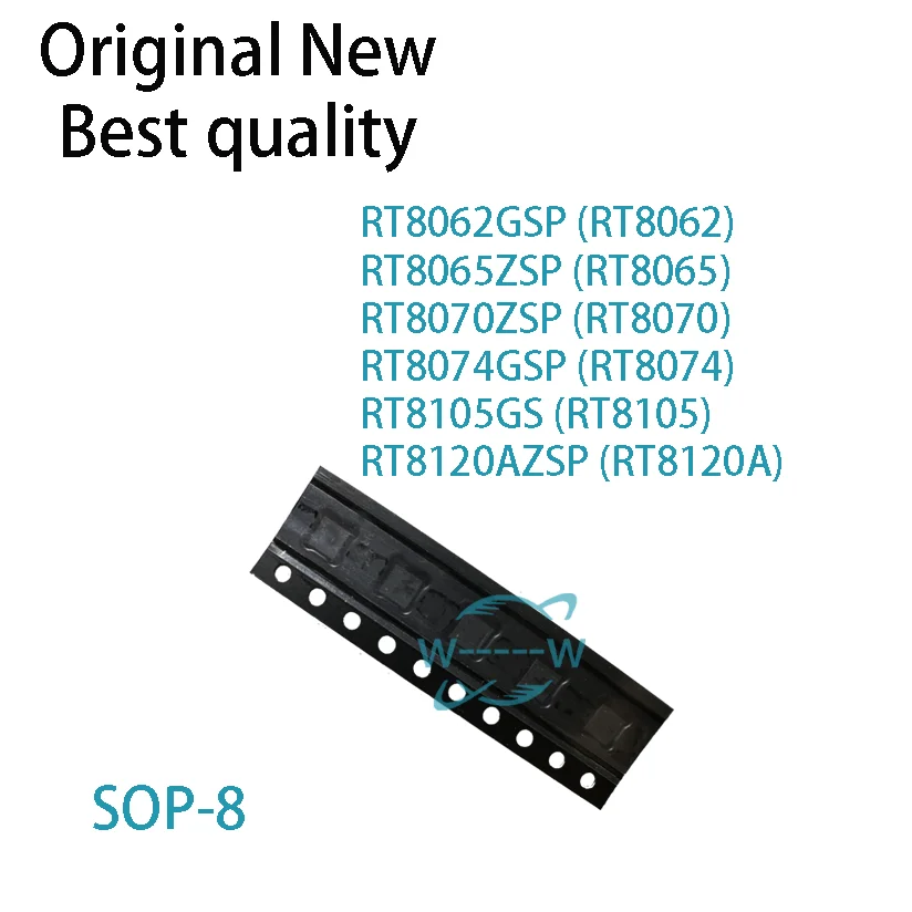 (5 PCS)NEW RT8062GSP RT8062 RT8065ZSP RT8065 RT8070ZSP RT8070 RT8074GSP RT8074 RT8105GS RT8105 RT8120AZSP RT8120A SOP-8 IC CHIP