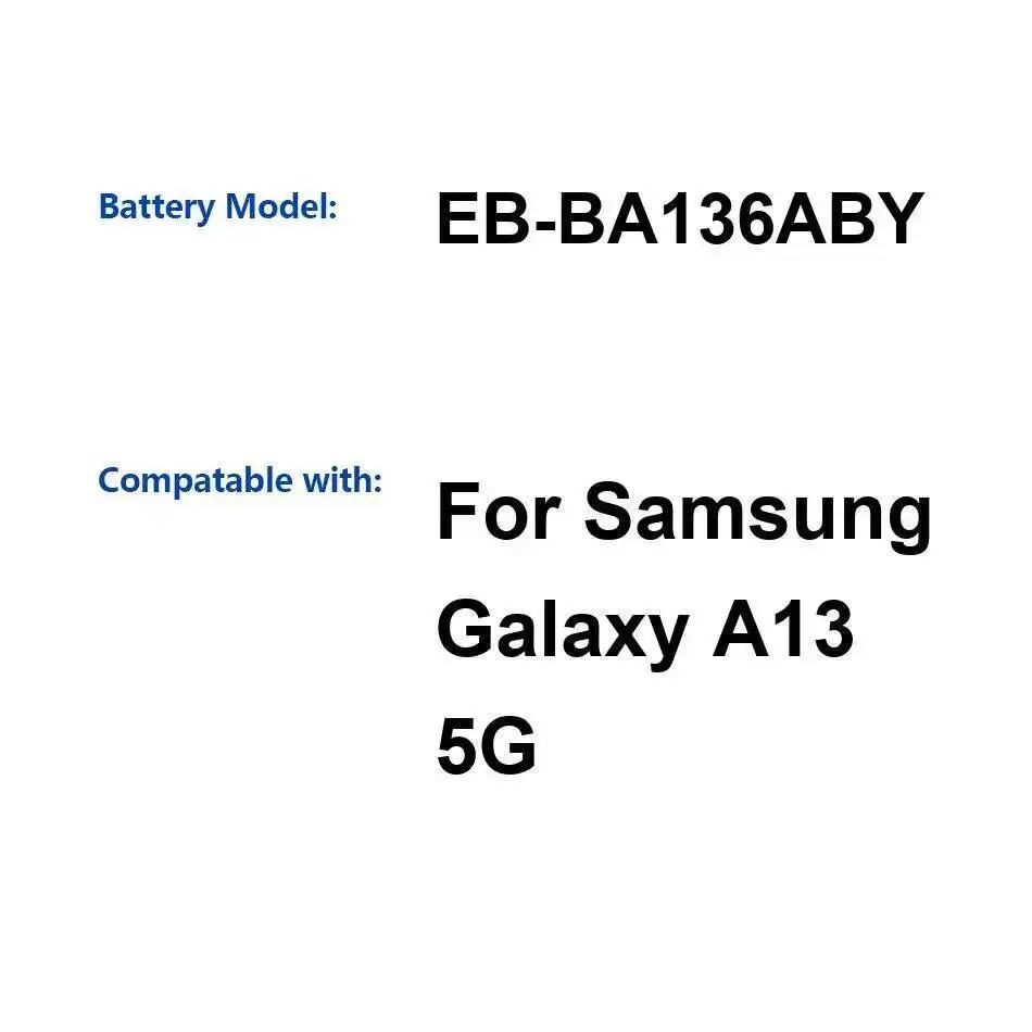 

Аккумулятор мобильного телефона EB-BA136ABY 5000 мАч для Samsung Galaxy A13 5G Стабильное надежное питание