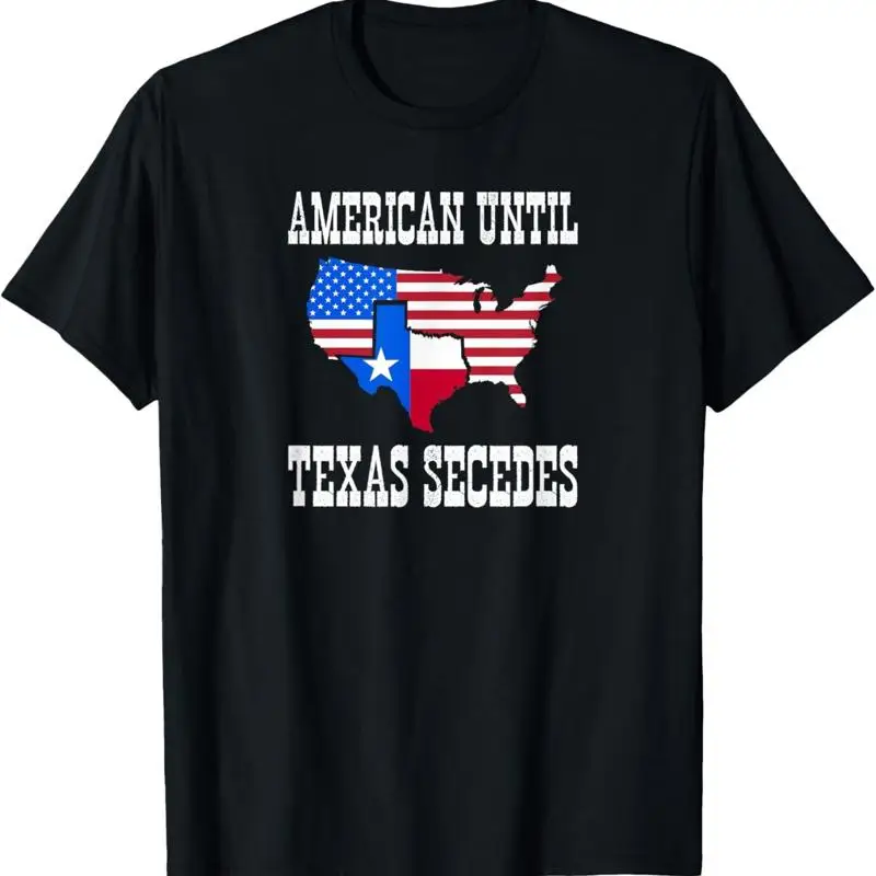 American until Texas secedes for Lone Star States T Shirt