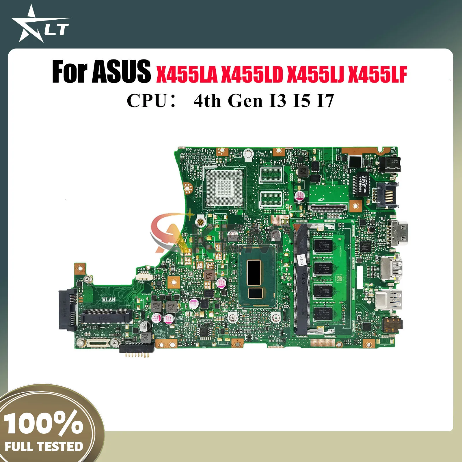 

X455LA Материнская плата для ноутбука ASUS X455L X455LJ K455L X455LF X455LN X455LAB X455LNB A455L X455LB X455LD Материнская плата I3 I5 I7 CPU